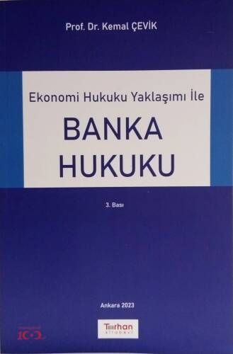 Ekonomi Hukuku Yaklaşımı İle Banka Hukuku - 1