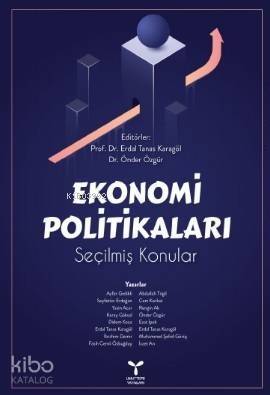 Ekonomi Politikaları; Erdal Tanas Karagöl - 1