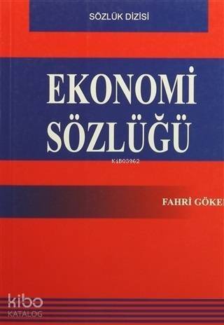 Ekonomi Sözlüğü - 1