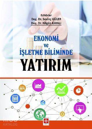 Ekonomi ve İşletme Biliminde Yatırım - 1