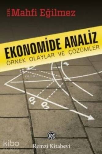 Ekonomide Analiz Örnek Olaylar ve Çözümler - 1