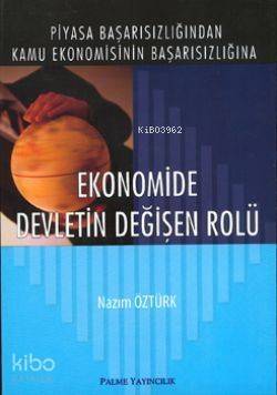 Ekonomide Devletin Değişen Rolü - 1