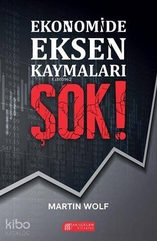 Ekonomide Eksen Kaymaları Şok! - 1