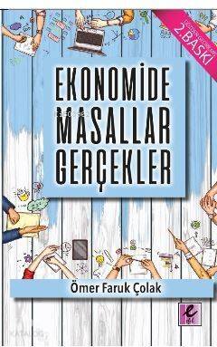 Ekonomide Masallar Gerçekler - 1