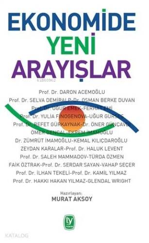 Ekonomide Yeni Arayışlar - 1