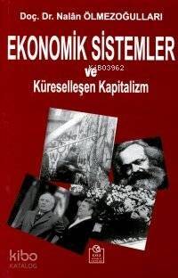 Ekonomik Sistemler ve Küreselleşen Kapitalizm - 1