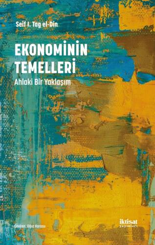 Ekonominin Temelleri: Ahlaki Bir Yaklaşım - 1