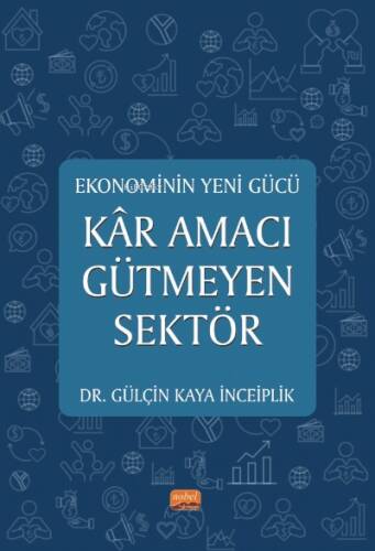 Ekonominin Yeni Gücü Kar Amacı Gütmeyen Sektör - 1