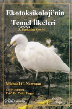 Ekotoksikoloji'nin Temel İlkeleri - 1