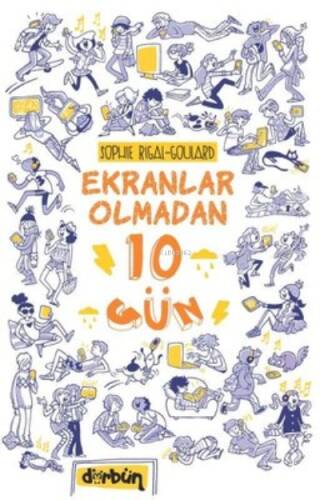 Ekranlar Olmadan 10 Gün - 1