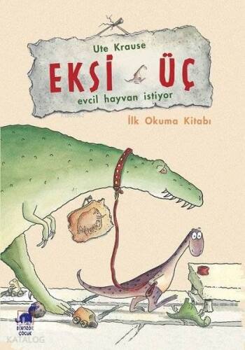 Eksi Üç - Evcil Hayvan İstiyor İlk Okuma Kitabı - 1