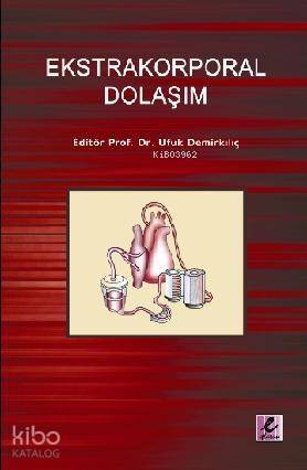 Ekstrakorporal Dolaşım - 1