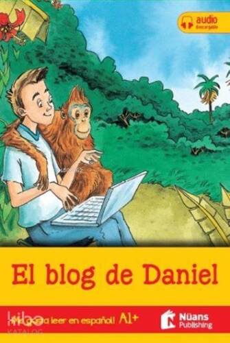 El blog de Daniel + Audio Descargable A1 + (¡Me Gustaleer En Espanol!) - 1