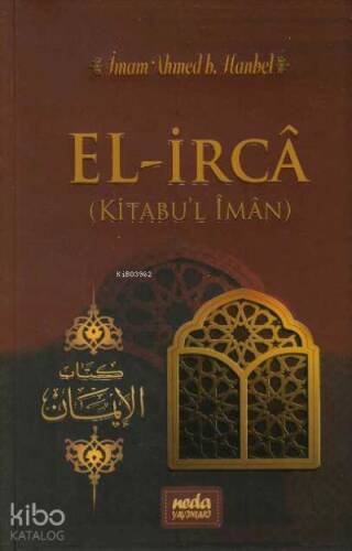 El İrca (Kitabu'l İman) - 1