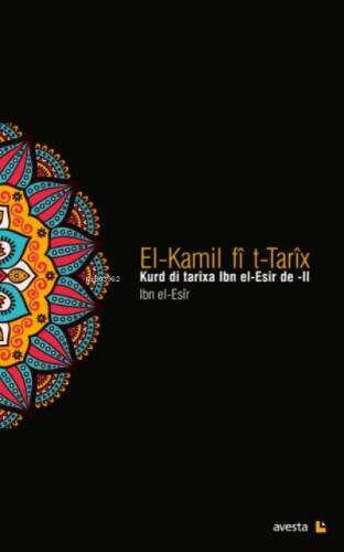 El-Kamil Fî T-Tarîx - Iı - 1