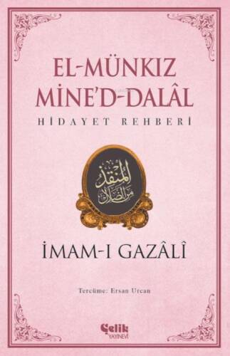 El Münkız Mine'd-Dalal;Hidayet Rehberi - 1