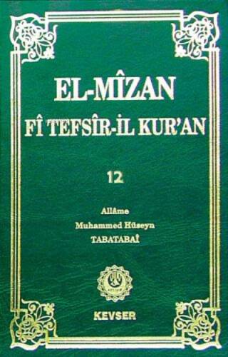 El-Mîzân Fî Tefsîr'il-Kur'ân c.12 - 1