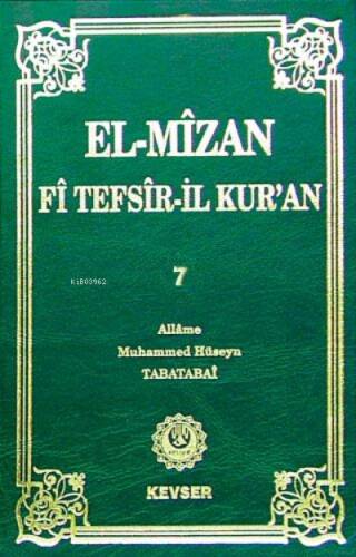 El-Mîzân Fî Tefsîr'il-Kur'ân c.7 - 1