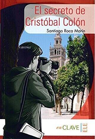 El secreto de Cristóbal Colón (A1-A2) Colección Yago Ayala (İspanyolca Okuma Kitabı) - 1