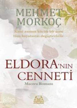 Eldora'nın Cenneti - 1