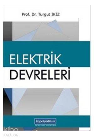 Elektrik Devreleri - 1