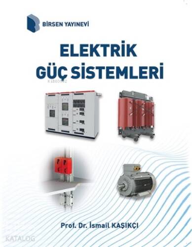 Elektrik Güç Sistemleri Analizi - 1