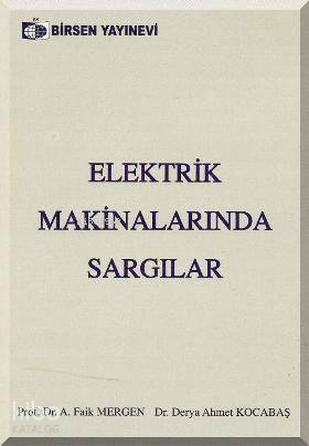 Elektrik Makinalarında Sargılar - 1