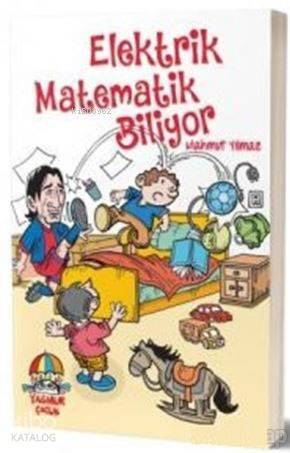 Elektrik Matematik Biliyor - 1