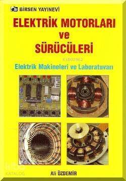 Elektrik Motorları ve Sürücüleri - 1