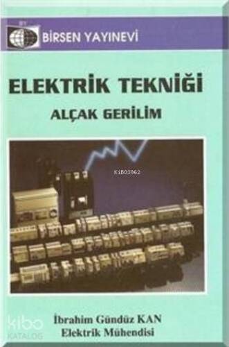 Elektrik Tekniği (Cep Boy); Alçak Gerilim - 1