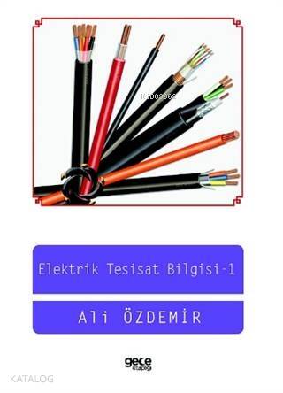 Elektrik Tesisat Bilgisi - I - 1