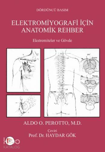 Elektromiyografi için Anatomik Rehber; Ekstremiteler ve Gövde - 1