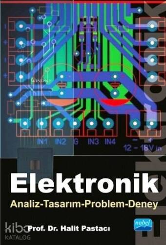 Elektronik; Analiz - Tasarım - Problem - Deney - 1