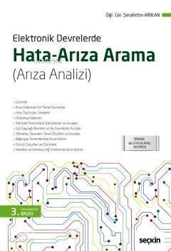 Elektronik Devrelerde Hata/Arıza Arama; (Arıza Analizi) - 1