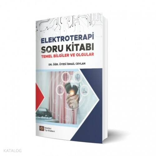 Elektroterapi Soru Kitabı Temel Ve Olgular - 1