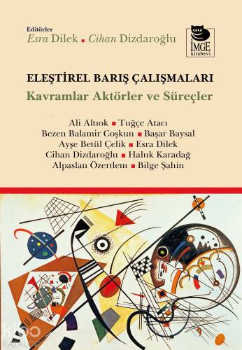 Eleştirel Barış Çalışmaları;Kavramlar Aktörler ve Süreçler - 1