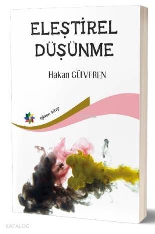 Eleştirel Düşünme - 1