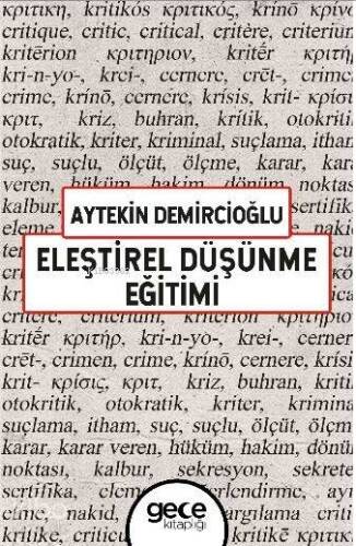 Eleştirel Düşünme Eğitimi - 1