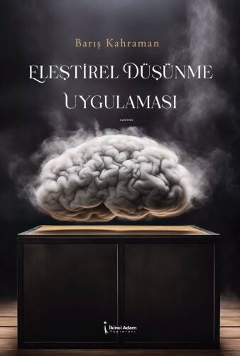 Eleştirel Düşünme Uygulaması - 1