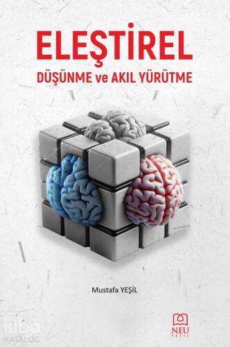 Eleştirel Düşünme ve Akıl Yürütme - 1