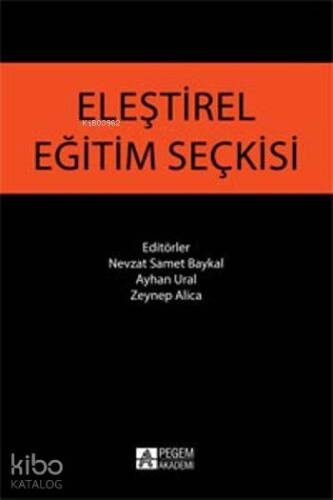 Eleştirel Eğitim Seçkisi - 1