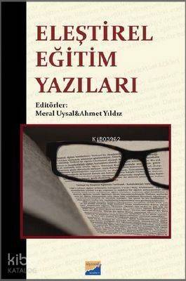 Eleştirel Eğitim Yazıları - 1