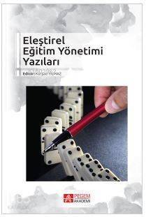 Eleştirel Eğitim Yönetimi Yazıları - 1