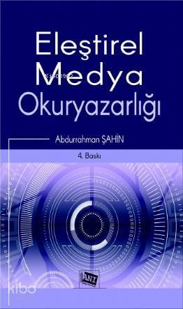 Eleştirel Medya Okuryazarlığı - 1