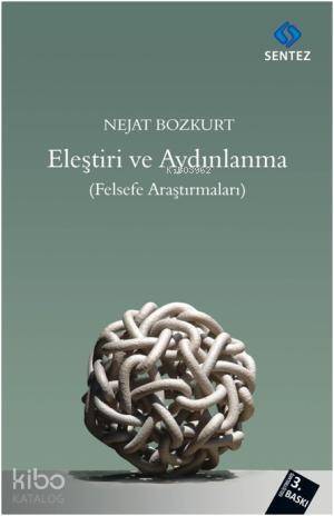 Eleştiri ve Aydınlanma; Felsefe Araştırmaları - 1