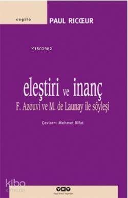 Eleştiri ve İnanç - 1