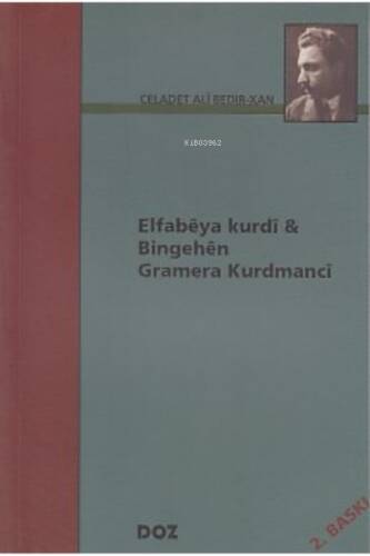 Elfabêya Kurdî Bingehên Gramera Kurdmancî - 1