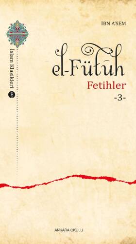 El–Fütûh;Fetihler -3- - 1