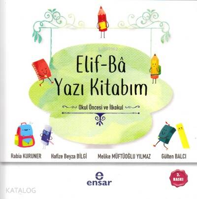 Elif-Ba Yazı Kitabım-Okul Öncesi ve İlkokul - 1