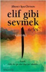 Elif Gibi Sevmek-Nefes - 1